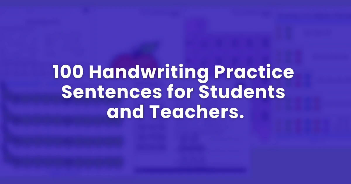 100 Handwriting Practice Sentences