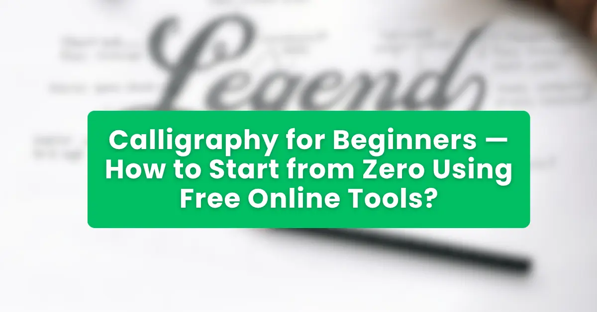 Calligraphy for Beginners