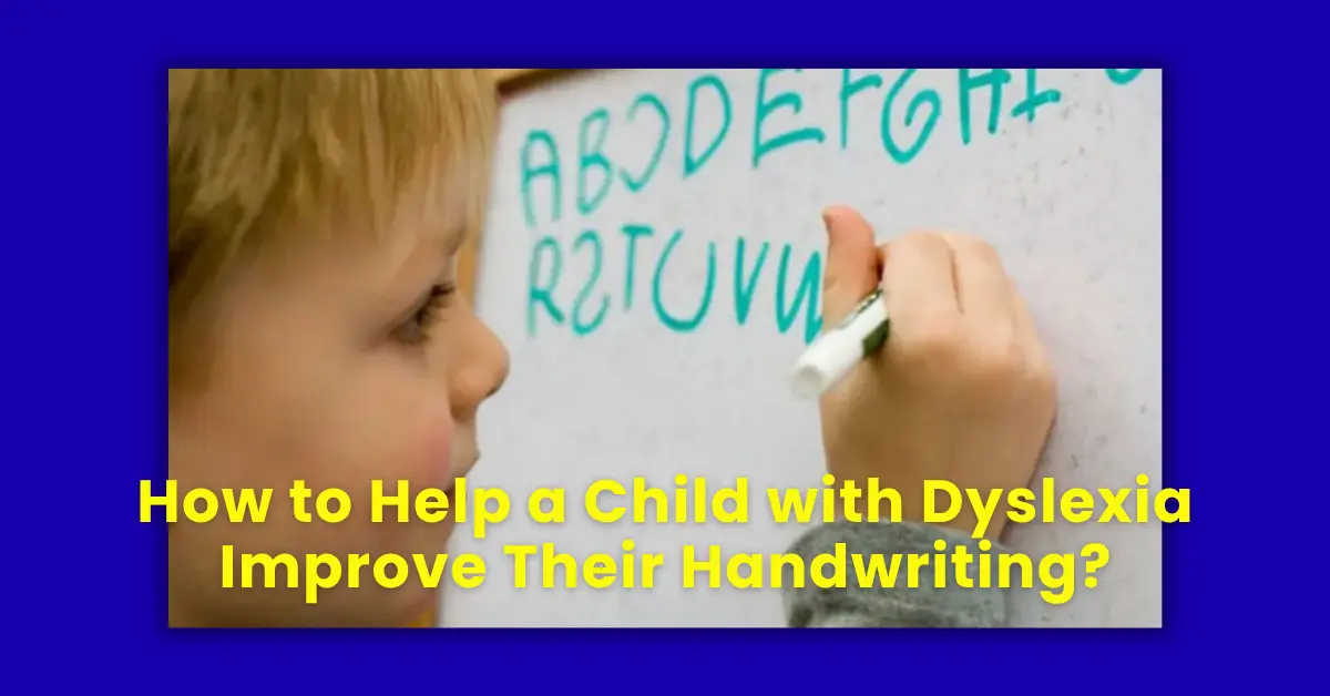 dyslexia handwriting help