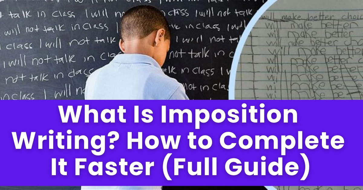 Student writing imposition lines in a notebook — what is imposition writing